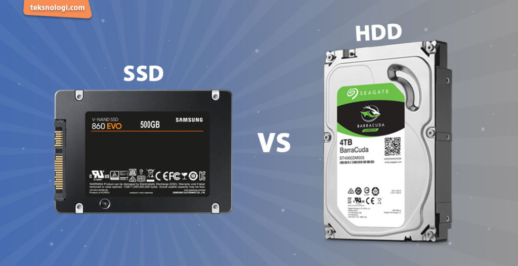 Apa Itu SSD? Kenali Perbedaan SSD dengan HDD - Teksnologi