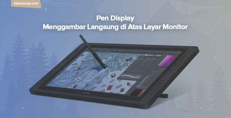 Rekomendasi Pen Display Murah Untuk Menggambar  Digital  dan 