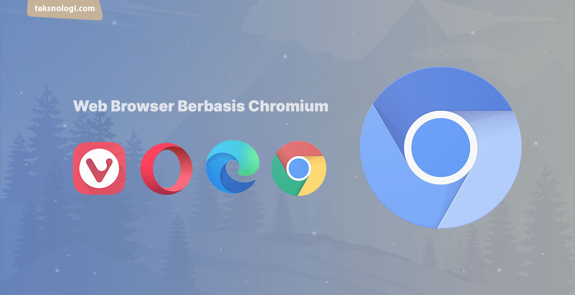 web browser berbasis chromium