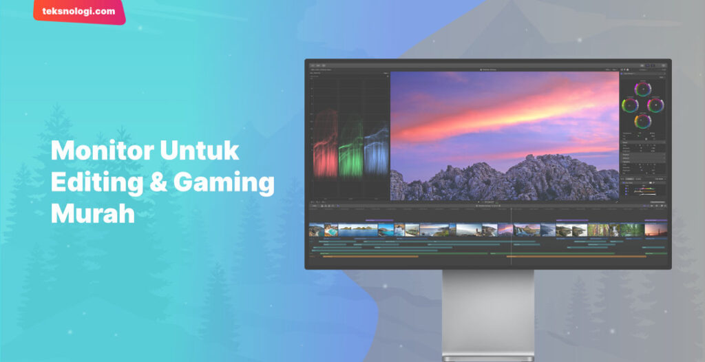 monitor untuk editing video